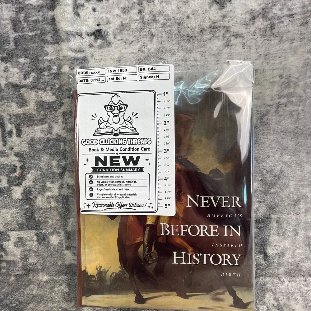 Never Before in History America's Inspired Birth Hardcover Book 1998
